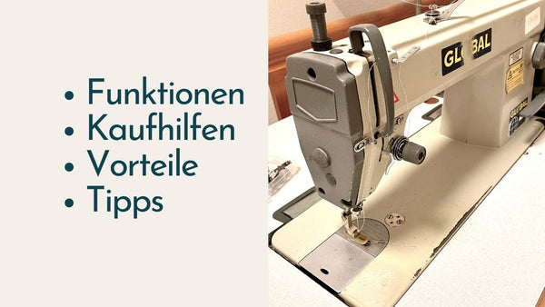 Industrienähmaschine kaufen: Die 10 besten Tipps!