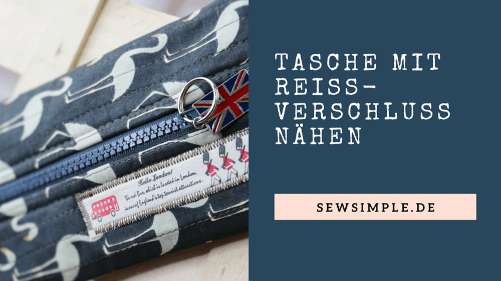 Tasche mit Reißverschluss nähen: Anleitung