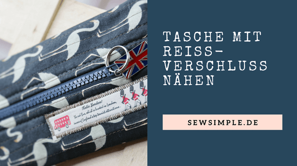 Tasche mit Reißverschluss nähen: Anleitung