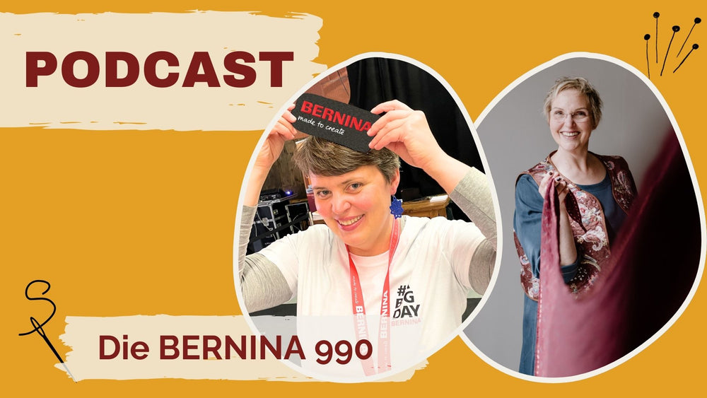#112: Nähen & Sticken neu gedacht: Anja Lia Kübler über die BERNINA 990