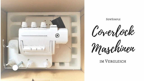 Coverlock Maschinen im Vergleich: Detaillierter Coverlock-Test