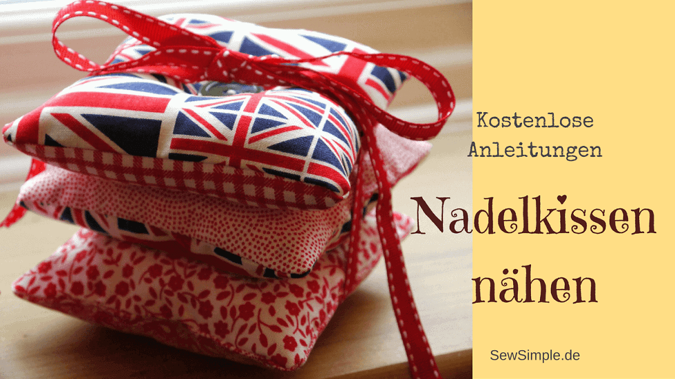 Nadelkissen nähen | Kostenlose Anleitungen