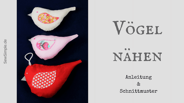 Deko-Vögel aus Stoff nähen | Gratis-Anleitung