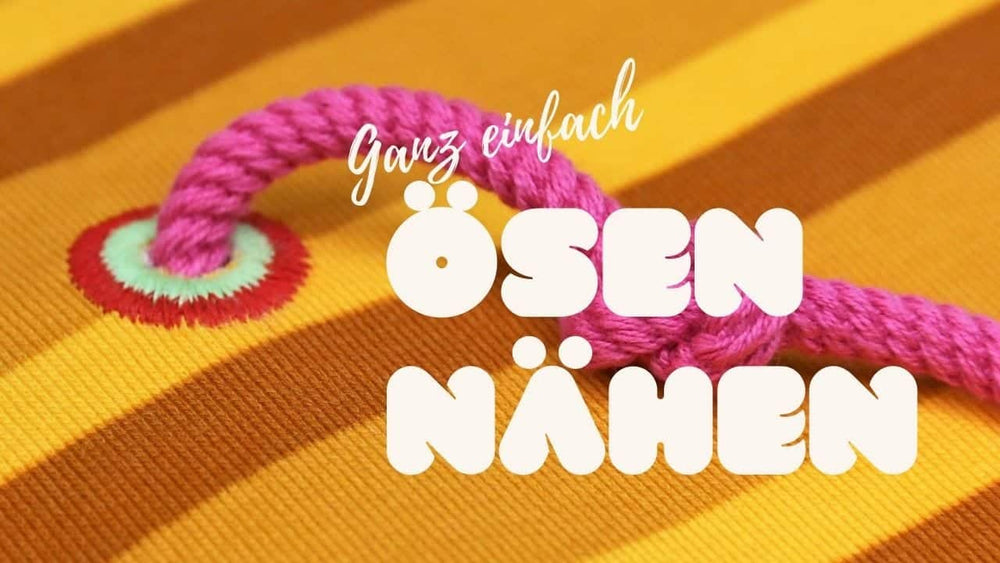 Ösen nähen: So einfach geht's