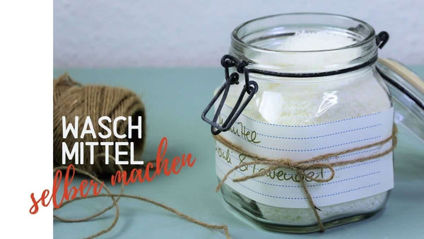Waschmittel selber machen: Schnelle DIY-Anleitung