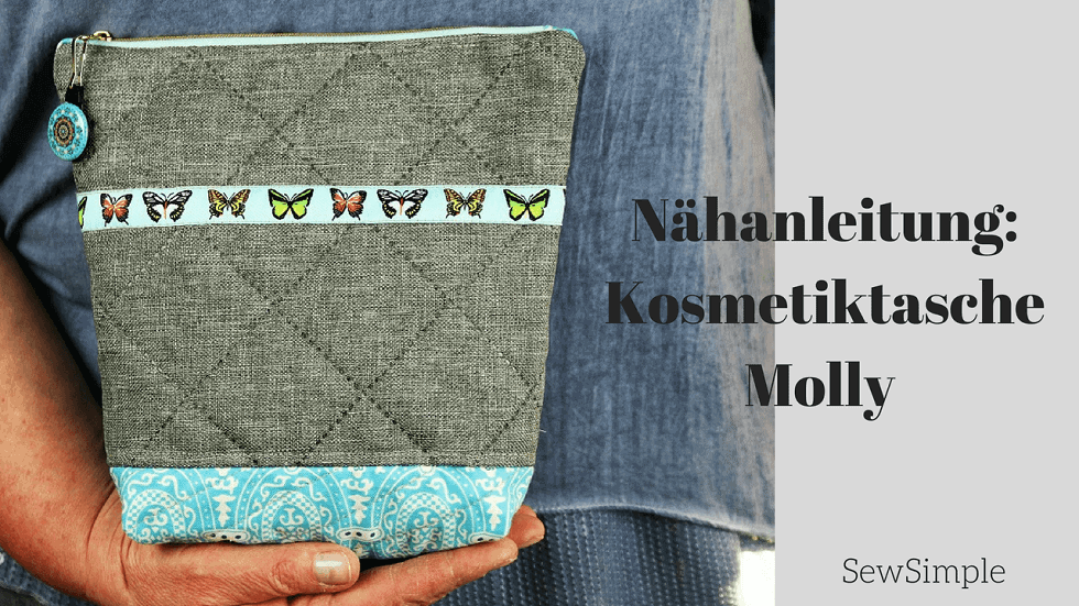 Nähanleitung: Kosmetiktasche Molly