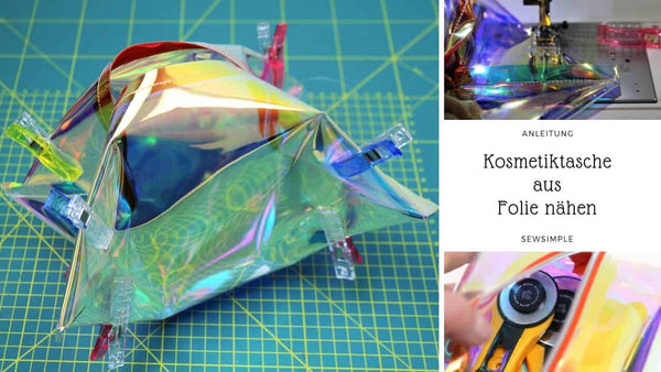 Mit Durchblick: Kosmetiktasche aus Folie nähen