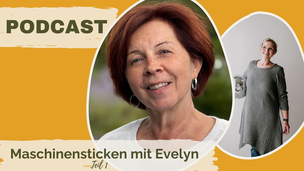 #134: Maschinensticken – so klappt der Start; Gast: Evelyn Lenschow (Nähwelt Flach)