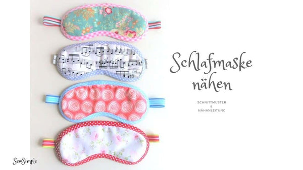 Schlafmaske nähen: Anleitung und kostenloses Freebook