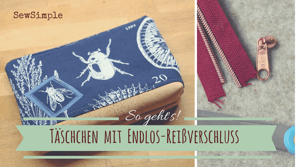 Täschchen mit Endlos-Reißverschluss nähen | Anleitung