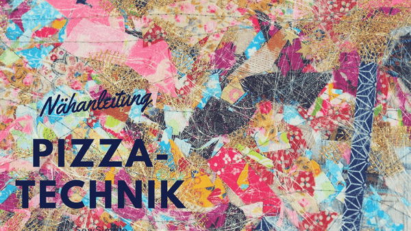 Pizzatechnik mit Heat'n'Bond: Anleitung