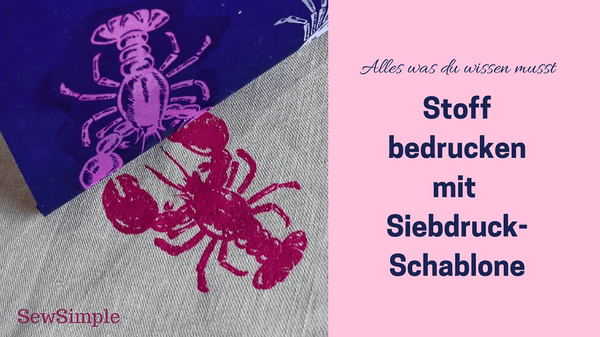 Stoff bedrucken mit Siebdruck-Schablonen: Anleitung