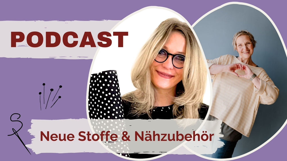 #148: Neue Stoffe & Nähzutaten von Simone (Nähcafé am Wasserturm)