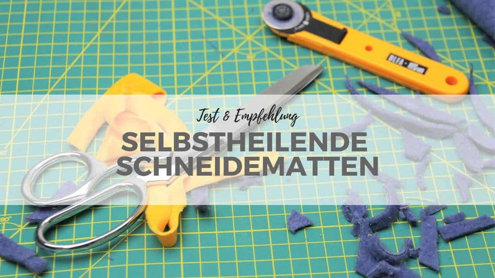 Selbstheilende Schneidematte: Alles über den genialen Näh-Helfer (mit Test)