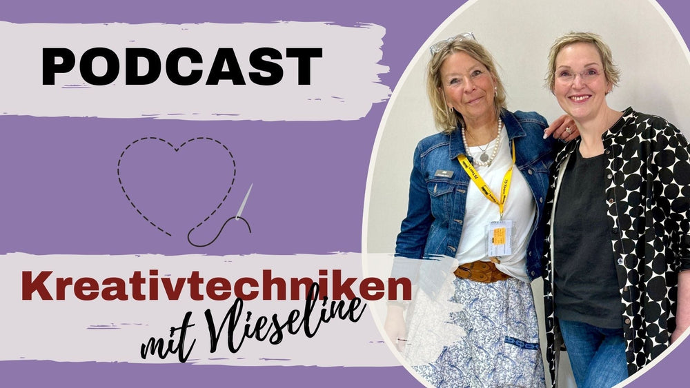 #147: Kreativ-Techniken deluxe mit Vlieseline, Gast: Jeannette Knake