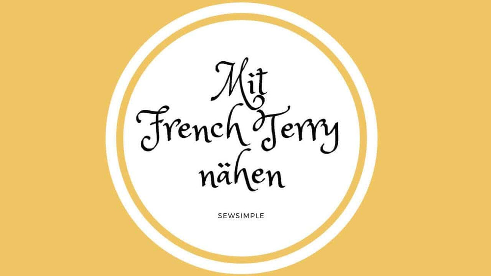 Mit French Terry nähen: So geht es richtig