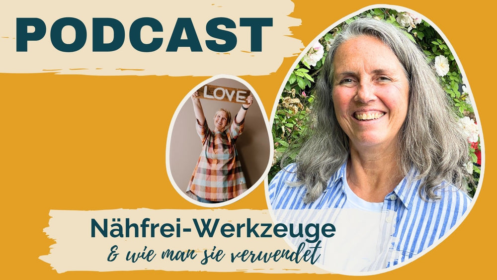 #131: Nähfrei-Werkzeuge & wie man sie verwendet (Gast: Claudia Huber, Prym)