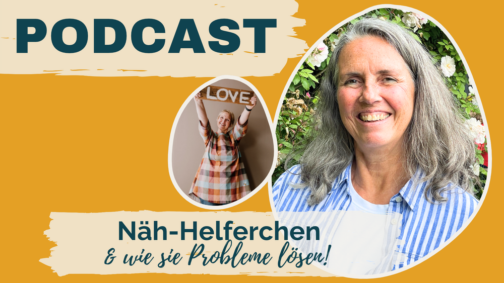 #160: Ein Streifzug durch die Welt der Näh-Helferchen, Gast: Claudia Huber (Prym)