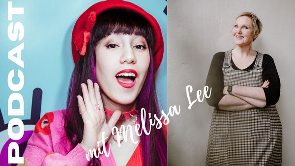 #68: Nähgeschichten – Modedesignerin Melissa Lee und die kotzenden Cupcakes