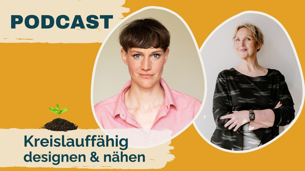 #114: Kreislauffähig nähen & nachhaltig designen mit Eva Howitz