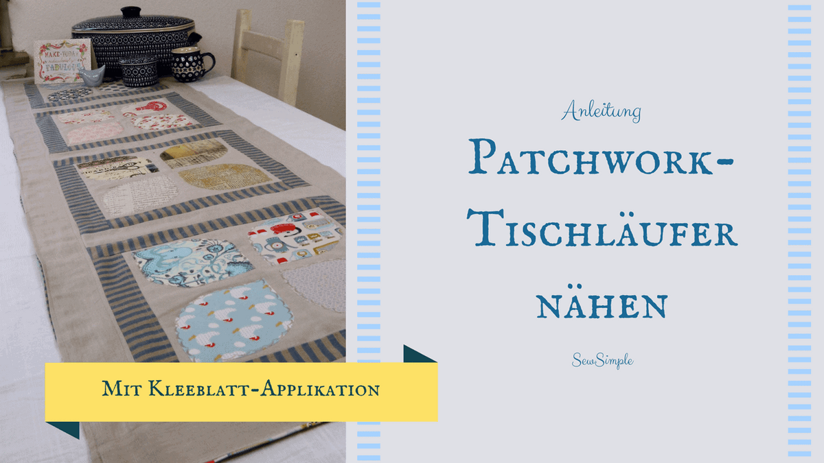 Tischläufer nähen