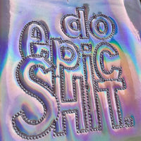 Digitale Stickdatei "Do epic Shit"