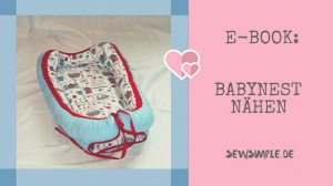 E-Book: Babynest nähen - SewSimple.de